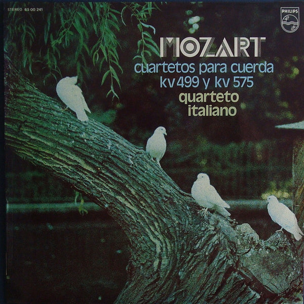 Quartetto Italiano: Mozart String Quartets K. 499...