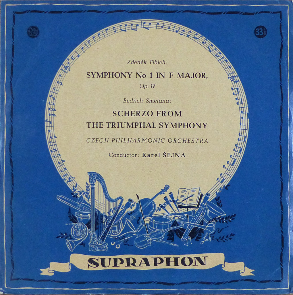 Sejna: Fibich Symphony No. 1 Op. 17 + Smetana - Supraphon LPV-30