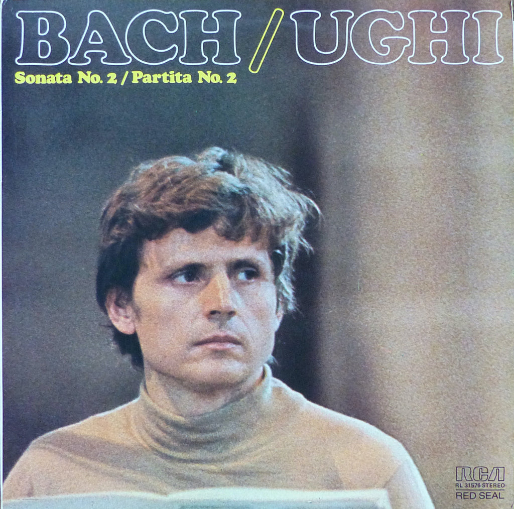 Ughi: Bach Solo Violin Partita No. 2 / Sonata No. 2 - RCA RL 31576