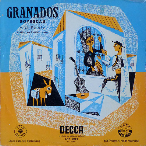 Magaloff: Granados Goyescas & El Pelele - Decca LXT 2900