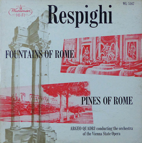 Quadri: Respighi Pines & Fountains of Rome - Westminster WL 5167