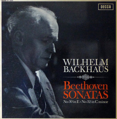 Backhaus: Beethoven Sonatas Nos. 30 & 32 - Decca BR 8500 (10" LP)