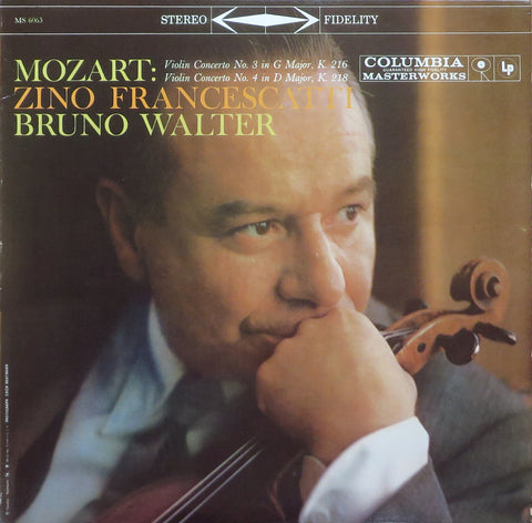 Francescatti: Mozart Violin Concertos K216 & K218 - Columbia MS 6063