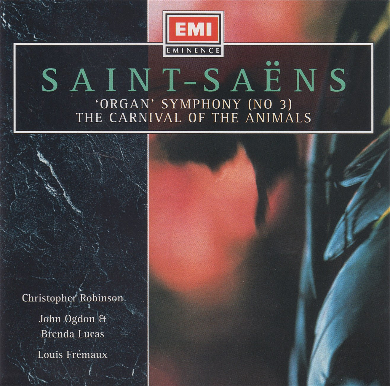 Frémaux/CBSO: Saint-Saëns Symphony No. 3, etc. -