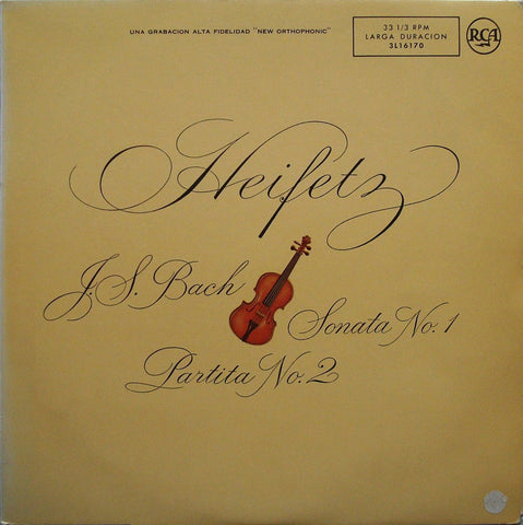 LP - Heifetz: Bach Sonata For Solo Violin No. 1 + Partita No. 2 - Spanish RCA 3L16170