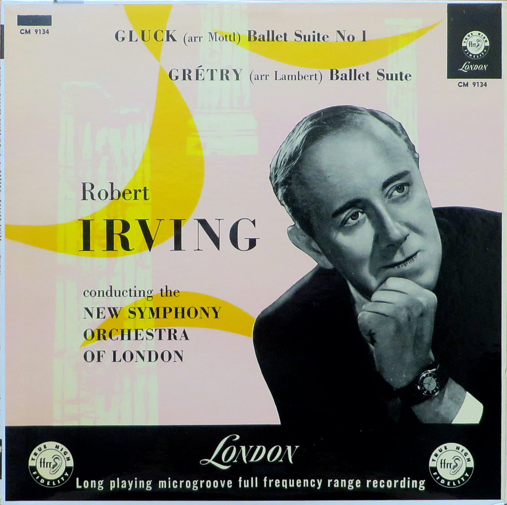 Irving: Gluck (arr. Mottl) Ballet Suite No. 1 + Gretry - London LL 9134