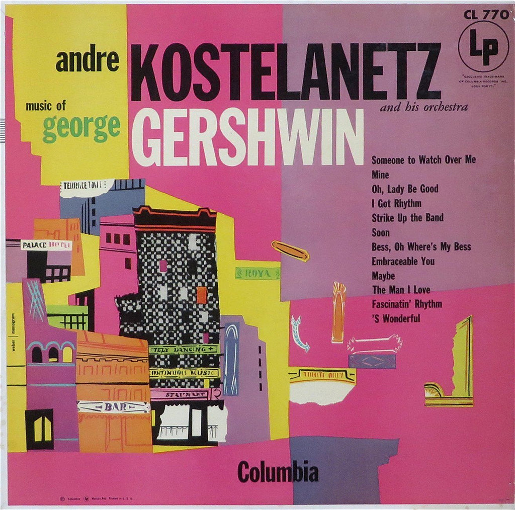 Kostelanetz: Music of Gershwin (orch. transcriptions) - Columbia CL 770
