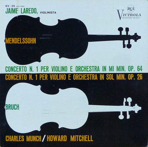 Laredo: Mendelssohn Op. 64 & Bruch Op. 26 Concertos - RCA KV-25