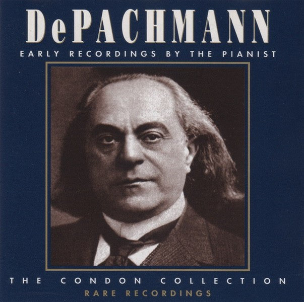 CD - Vladimir De Pachmann: Piano Roll Recordings - Condon Collection 690-07-018 (DDD)